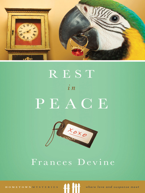 Title details for Rest in Peace by Frances Devine - Available